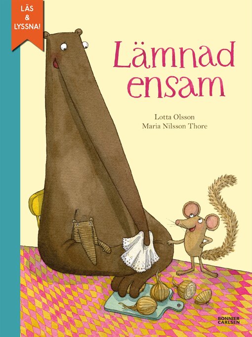 Titeldetaljer för Lämnad ensam av Lotta Olsson - Tillgänglig
